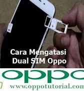 Hp Oppo Sim Tidak Terbaca